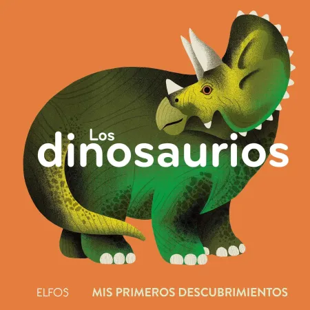 Primeros Descubrimientos. Los Dinosaurios