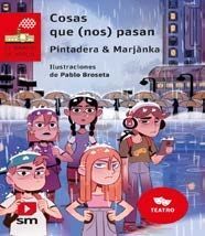 COSAS QUE (NOS) PASAN