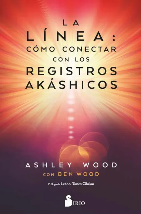 La Línea: Cómo Conectar con los Registros Akashicos