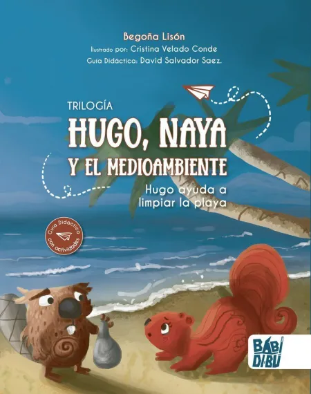 Trilogía Hugo, Naya y el Medioambiente.