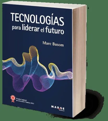Tecnologías para Liderar el Futuro