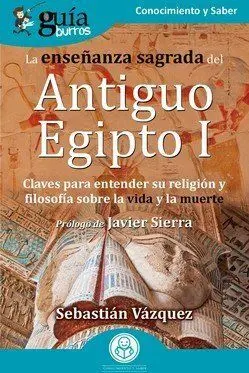 Enseñanza Sagrada del Antiguo Egipto I, la