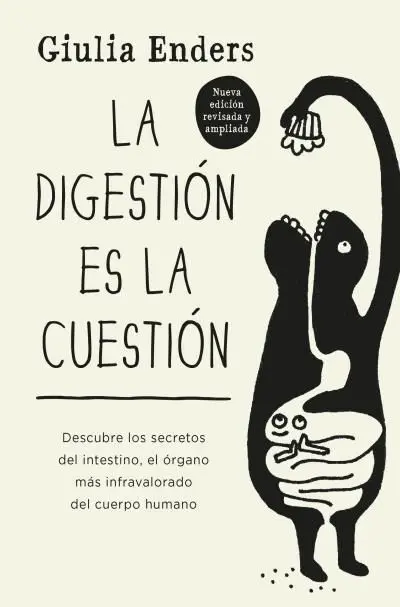 La Digestión Es la Cuestión