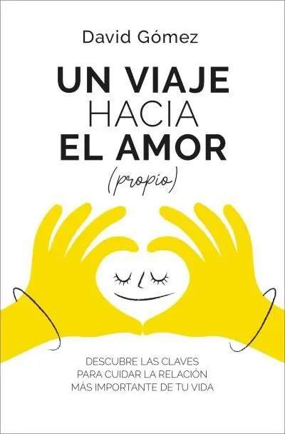 Un Viaje Hacia el Amor (Propio)