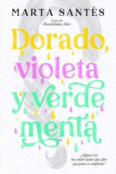 Dorado, Violeta y Verde Menta