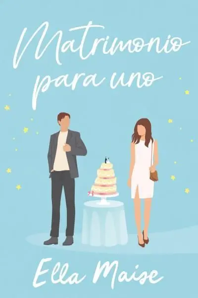 Matrimonio para Uno