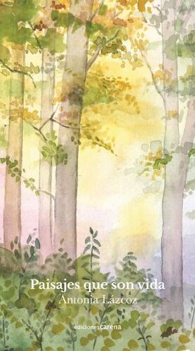 PAISAJES QUE SON VIDA