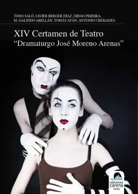 Xiv Certamen de Teatro Dramaturgo José Moreno Arenas