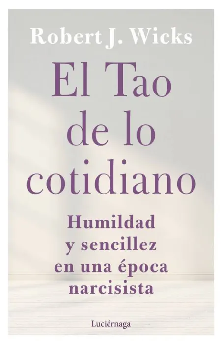 El Tao de lo Cotidiano