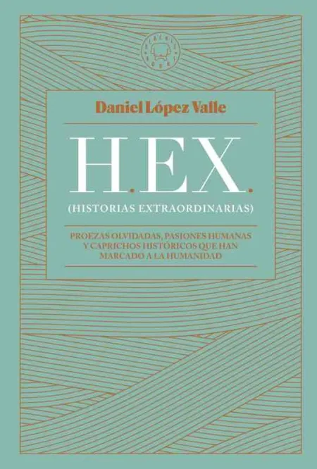 Hex (Historias Extraordinarias)