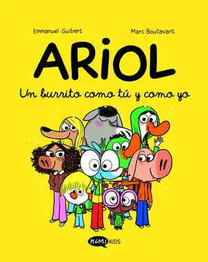 Ariol 1. Un Burrito Como tú y Como yo