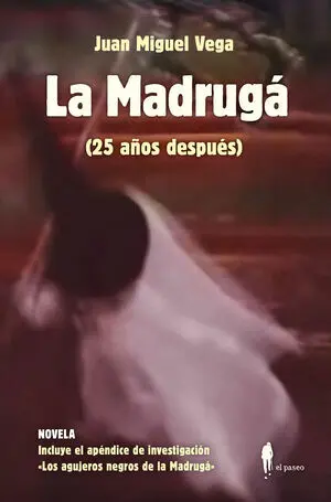 La Madrugá (25 Años Después)