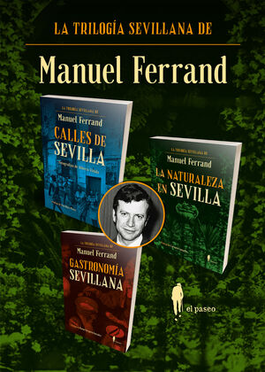 LA TRILOGÍA SEVILLANA DE MANUEL FERRAND
