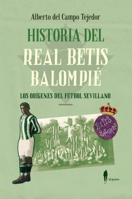 Historia del Real Betis Balompié