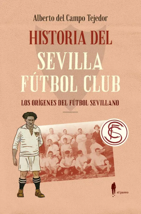 Historia del Sevilla Fútbol Club
