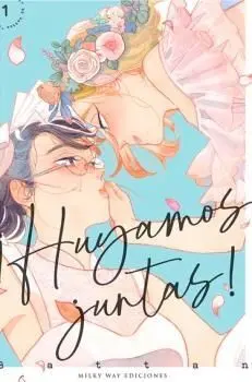¡Huyamos Juntas! 1