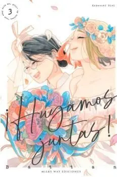 ¡Huyamos Juntas! 3