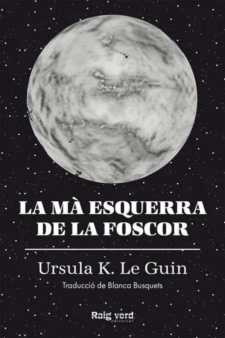 La Mà Esquerra de la Foscor (Rústega Amb Sobrecoberta)