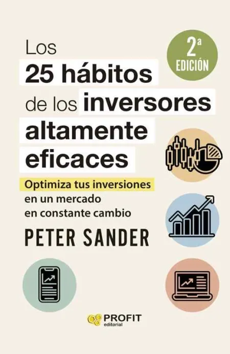 Los 25 Hábitos de los Inversores Altamente Eficaces