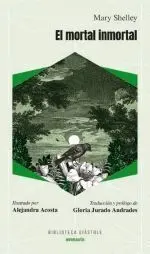 Mortal Inmortal, el