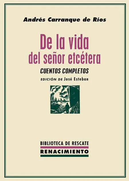 De la Vida del Señor Etcétera