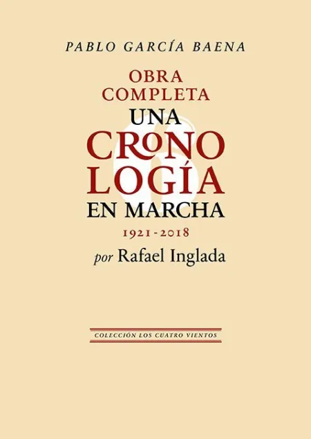 Pablo García Baena. Una Cronología en Marcha