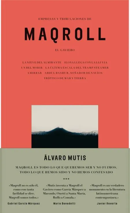 Empresas y Tribulaciones de Maqroll el Gaviero (Nueva Edicion: Tapa Blanda)