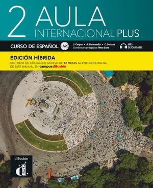 Aula Internacional Plus 2 Ed. hibrída L. Del Alumno