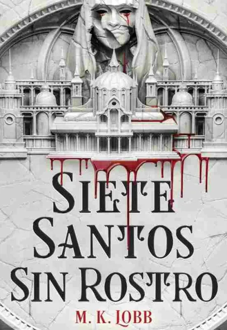 Siete Santos sin Rostro