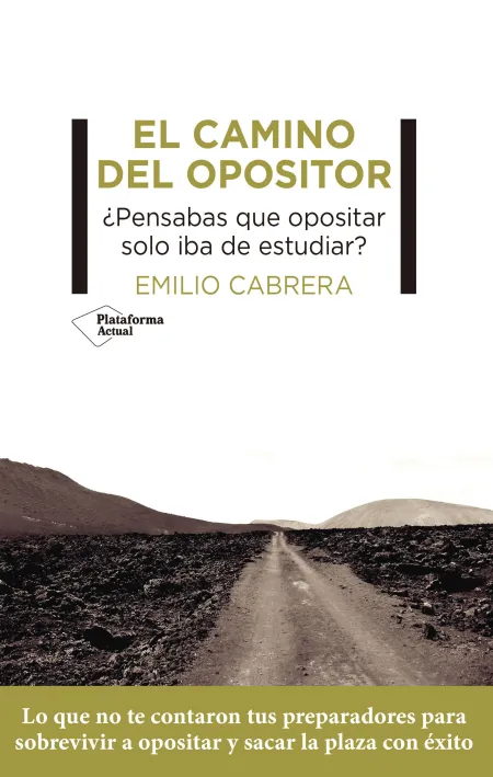 El Camino del Opositor