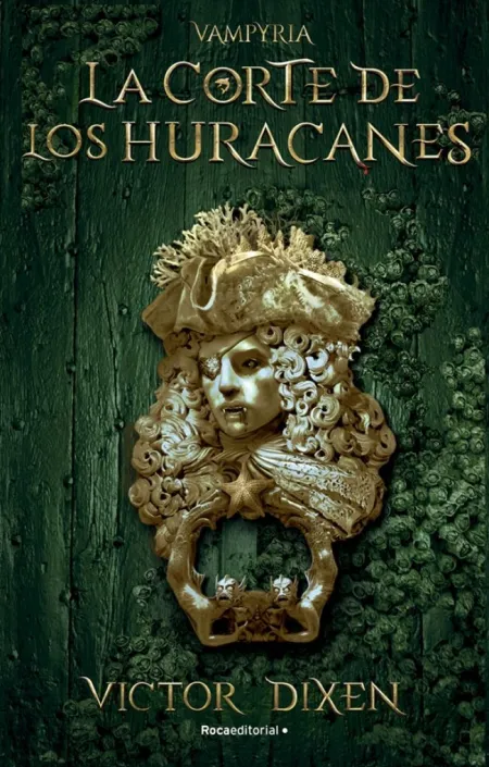 La Corte de los Huracanes. Vampyria 3