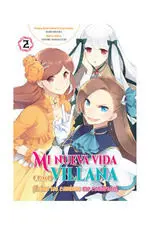 Mi Nueva Vida Como Villana 02 Todos los Caminos me Condenan