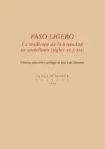 Paso Ligero:tradicion de Brevedad en Castellano/Xx y Xxi