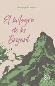 El Milagro de los Bryant