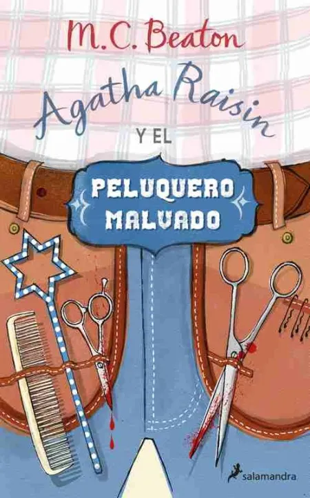 Agatha Raisin y el Peluquero Malvado (Agatha Raisin 8)