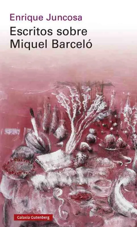 Escritos Sobre Miquel Barceló