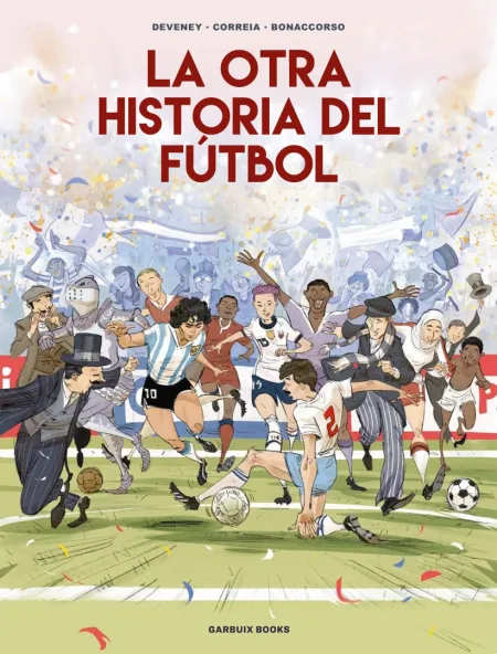 La Otra Historia del Fútbol