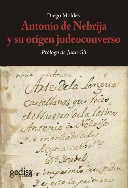 Antonio de Nebrija y Su Origen Judeoconverso