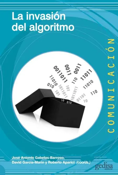 La Invasión del Algoritmo