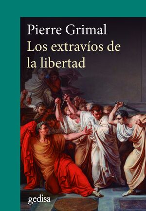 LOS EXTRAVÍOS DE LA LIBERTAD