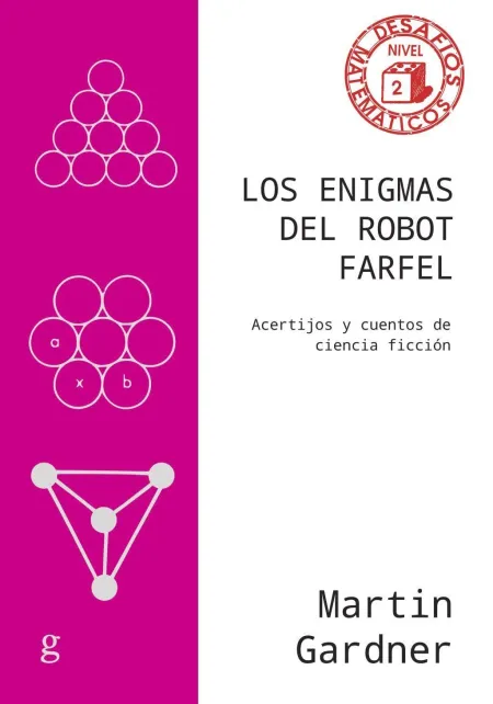 Los Enigmas del Robot Farfel