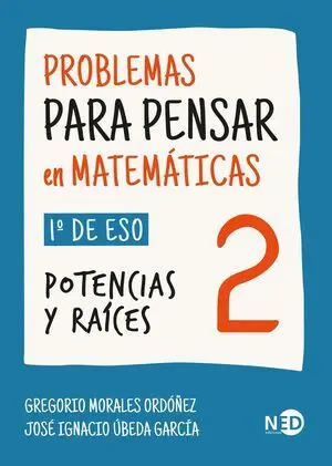 Problemas para Pensar en Matemáticas 2 (1º Eso)