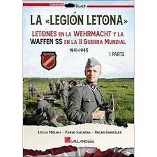 LA LEGION LETONA LETONES EN LA WEHRMACHT