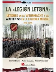 LA LEGIÓN LETONA. 2ª PARTE