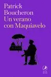 Un Verano con Maquiavelo