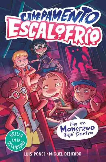 Campamento Escalofrío 2 - Campamento Escalofrío 2. Hay un Monstruo Ahí Fuera
