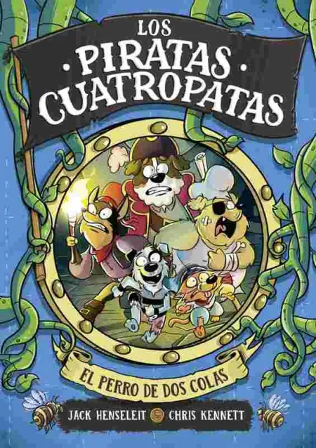 Los Piratas Cuatropatas 2 - el Perro de Dos Colas