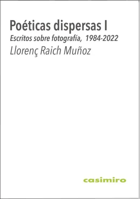 Poéticas Dispersas I