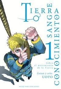Tierra, Sangre, Conocimiento 01