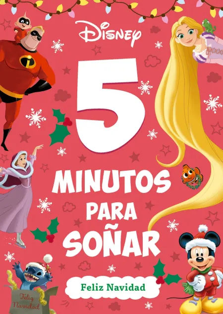 Disney. 5 Minutos para Soñar. Feliz Navidad